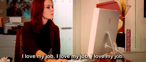 "i love my job" GIF